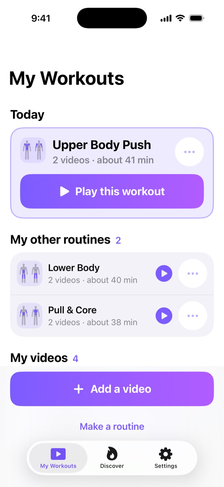 Simple mode: My Workouts with a Today card for Upper Body Push and one big Play this workout button, then My other routines, Lower Body and Pull & Core, grouped in one panel with a body map and a play button each, and the start of My videos.
